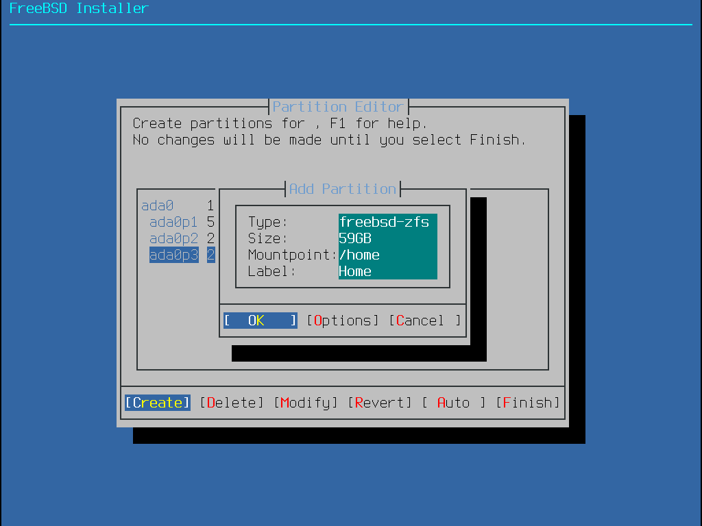 Add Partiton. Type: freebsd-zfs. Size: 59GB. Mountpoint: /home. Label: Home.